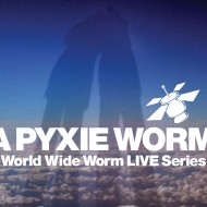 World Wide Worm LIVE